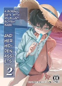 Buaisou na Kakure Kyonyuu Boyish Kanojo to Taikutsu na Date 2  A Boring Date With My Blunt, Boyish Babe And Her Hidden Assets Part 2