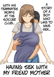 Tomodachi no okāsan eme no sekkusu