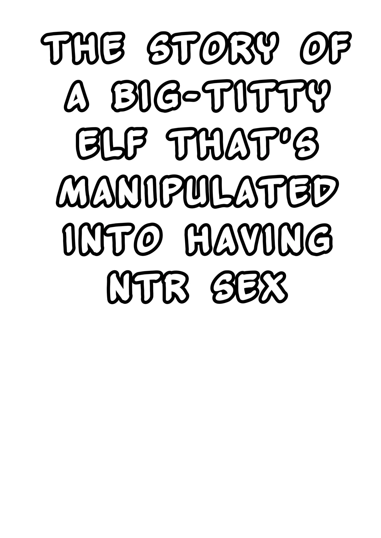 Dekapai Elf ga Ayatsurarete NTR Koubi Sareru Hon  The Story Of A Big-Titty Elf That's Manipulated Into Having NTR Sex
